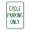 Signmission Cycle Parking Only Heavy-Gauge Aluminum Sign, 12" x 18", A-1218-24200 A-1218-24200 - alternate 1